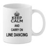 Personalised Keep Calm - Line Dancing Mug